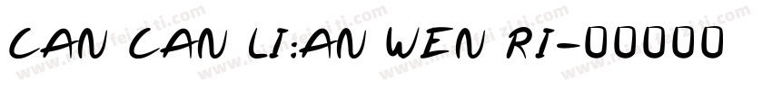 CAN CAN LI:AN WEN RI字体转换